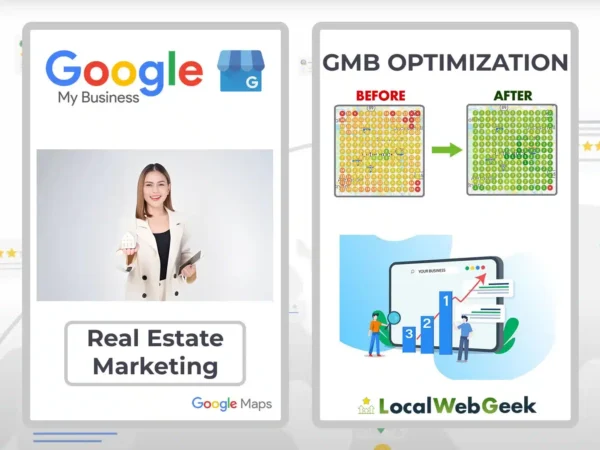 Marketing immobilier Optimisation GMB Local Web Geek - Expert Google My Business Optimization for Real Estate Marketing