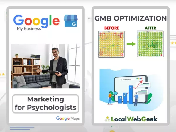 Marketing para psicólogos Optimización GMB Local Web Geek - Expertos en optimización de Google My Business para mejorar el marketing online de los psicólogos.