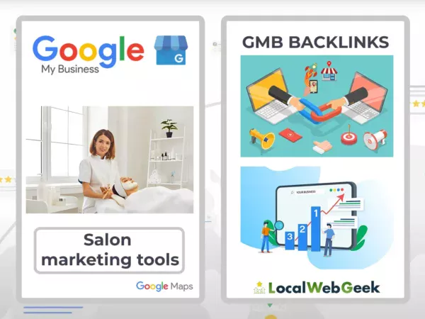 Salon Marketing Tools GMB Backlinks Local Web Geek - Spécialisé dans l'optimisation de Google My Business et les stratégies de backlinking pour le marketing des salons.