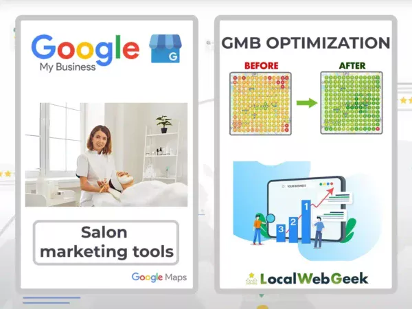 Salon Marketing Tools Marketing GMB Optimization Local Web Geek - Técnicas avanzadas de optimización de Google My Business para el marketing de salones de belleza